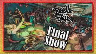 Doll Skins Final Show FULL SET