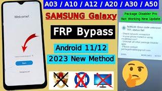 All Samsung A03A20A10A12A30A50 Frp Bypass Without PC  New Update Package Disabler Not Working
