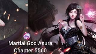 Martial God Asura Chapter 5560