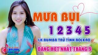 Mưa Bụi 1 2 3 4 5 ⏩ Buồn Làm Chi Em - Lk Rumba Trữ Tình Bolero Đề Xuất Vượt Thời Gian 2021 Êm Tai