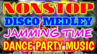 Non-stop Disco Chacha Medley  Jamming Time  Dance Party Music