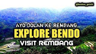 Explore BENDO  Wisata Alam kab. Rembang Indonesia