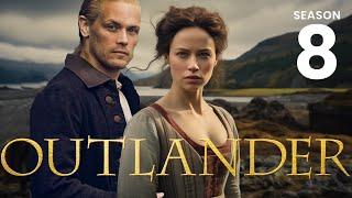 OUTLANDER Season 8 The Love Story Will Change