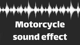 Motorcycle sound effect  no copyright