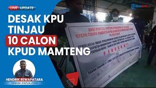 KPU RI Didesak Masyarakat Mamberamo Tengah Papua untuk Meninjau Ulang Hasil 10 Besar Calon KPUD