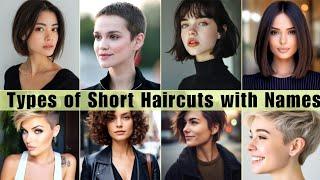 Types of Short Haircuts and Hairstyles with Names