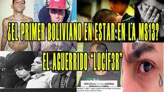El boliviano que estuvo en la MS13 - Sergio Arze alias El Lucífer...