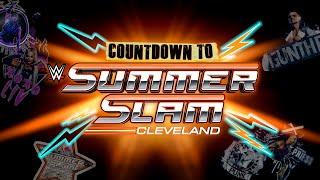 Countdown to SummerSlam August 3 2024