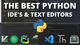 The 5 Best Python IDEs and Editors