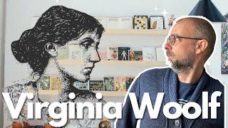 So You Want To Read Virginia Woolf?  Full Reading Guide