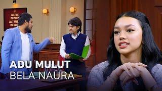 RIGEN ADU MULUT DENGAN JEGEL DEMI BELA NAURA AYU 13 MHS