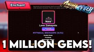 How Many MYTHICAL ENCHANTS Can I Get With 1 MILLION GEMS? In Anime Clash