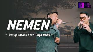 Nemen - Denny Caknan Feat. Gilga Sahid  Lirik Lagu Nemen  Lirik Lagu Koplo Terbaru