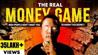 The Real Money Game How to Get RICH When You Have Nothing