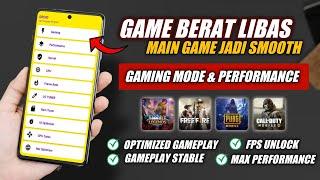 FPS Unlock & Max Performance - Cara Mengatasi Lag & Frame Drop Saat Bermain Game Di Semua Android