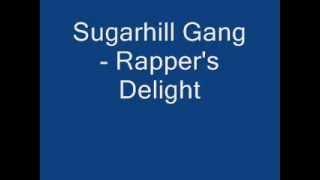 Sugarhill Gang - Rappers Delight Lyrics