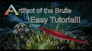 Ark Tutorial How to get the Artifact of the BRUTE Easy Way The Island