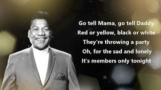 Bobby Blue Bland - Members Only Official Lyrics Video