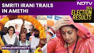 Amethi Lok Sabha Result Union Minister Smriti Irani Trails In Amethi Congress Candidate Leads