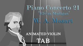 Piano Concerto 21 2nd Mov. W.A. Mozart - Animated Violin Tabs