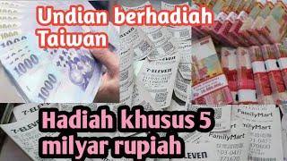 Undian Berhadiah Di Taiwan Hadiah Khusus Milyaran Rupiah