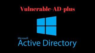 Ethical Hacking Lab Setting Up Vulnerable Active Directory on Windows Server 2019  vulnerable-AD