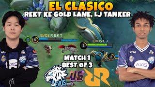 EL-CLASICO DI MULAI LJ IS BACK REKT PINDAH KE GOLD LANE RRQ VS EVOS MATCH 1