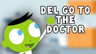 Del goes to the doctor