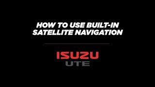 How to use Built-In Satellite Navigation