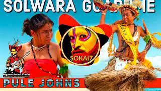 SOLWARA GUARUME - Solwara Guarume 2023 Pule Johns x Dennis Tali Sounds of Hela