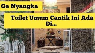 Toilet Umum Terbersih Tercantik& Terindah di Indonesia #toiletumumbersih #toiletbersih #toiletumum