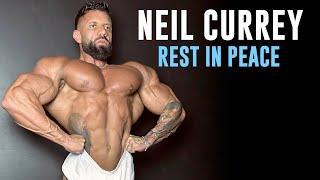 Neil Currey IFBB Pro Olympian Passes at Age 34