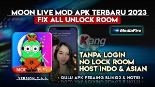  UPDATE Aplikasi Live Streaming Bar - bar 2023 All Unlock Room  Moon Live Mod Apk Update Terbaru