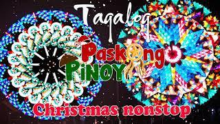 Paskong Pinoy 2022 - Best Tagalog Christmas Songs Medley -  Tagalog Christmas Songs 2022