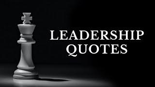 41 Powerful Leadership Quotes from The Greatest Leaders of all time.  Timeless Quotes