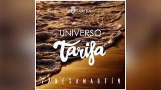 Vanesa Martín - Universo Tarifa Audio Oficial