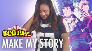 Go beyond... PLUS ULTRA   Make My Story - Curiousjoi Cover  My Hero Academia OP. 5