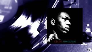 John Coltrane - Soul Eyes Full Album