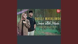 Sholli Wasalimda Iman Alah Mada feat. Nanda Misbah