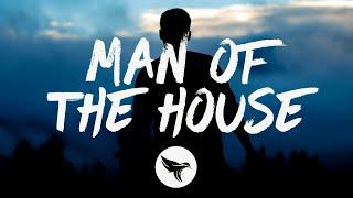 Corey Kent - Man of the House Lyrics