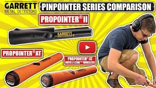 Garrett Pro-Pointer AT vs Pro-Pointer AT Z-Lynk Wireless vs Pro-Pointer II - Review Comparison