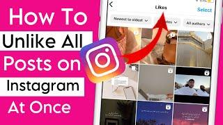 How to Unlike All Posts on Instagram at once  How to Dislike All Posts on Instagram2024