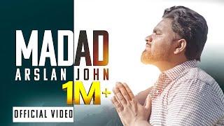 New Masihi Geet   MADAD  ARSLAN JOHN  AKASH SONU    Official Video 4K 