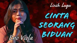 Lirik Lagu Cinta Seorang Biduan - Eno Viola