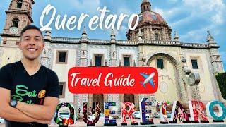 WHAT WE LOVE ABOUT QUERETARO Queretaro Travel Guide