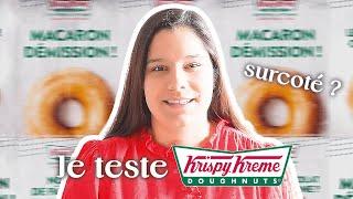 Je teste les donuts Krispy Kreme surcôté ? 