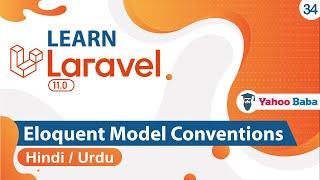 Laravel Eloquent Model Conventions Tutorial in Hindi  Urdu
