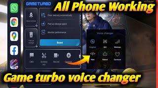 game turbo voice changer  game turbo voice changer not showing