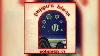 Pappos Blues - Volumen 6 Full Album AUDIO OFICIAL
