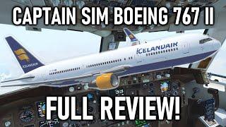 Full Review Captain Sim Boeing 767 II for Prepar3D V4 & V5
